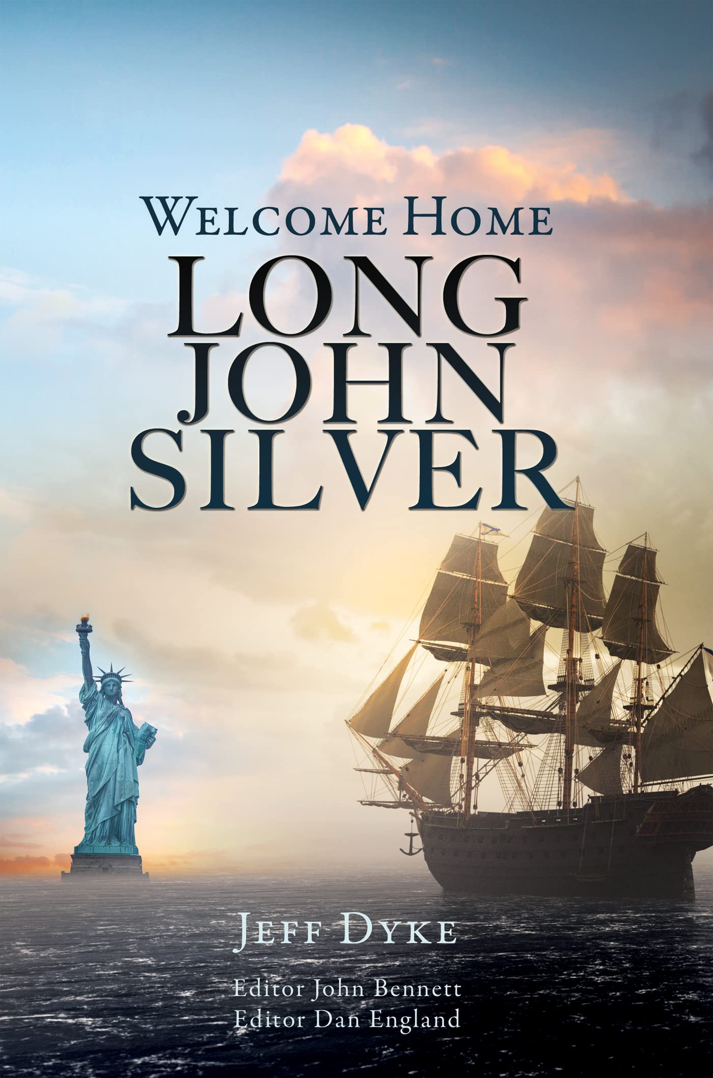 WELCOME HOME LONG JOHN SILVER