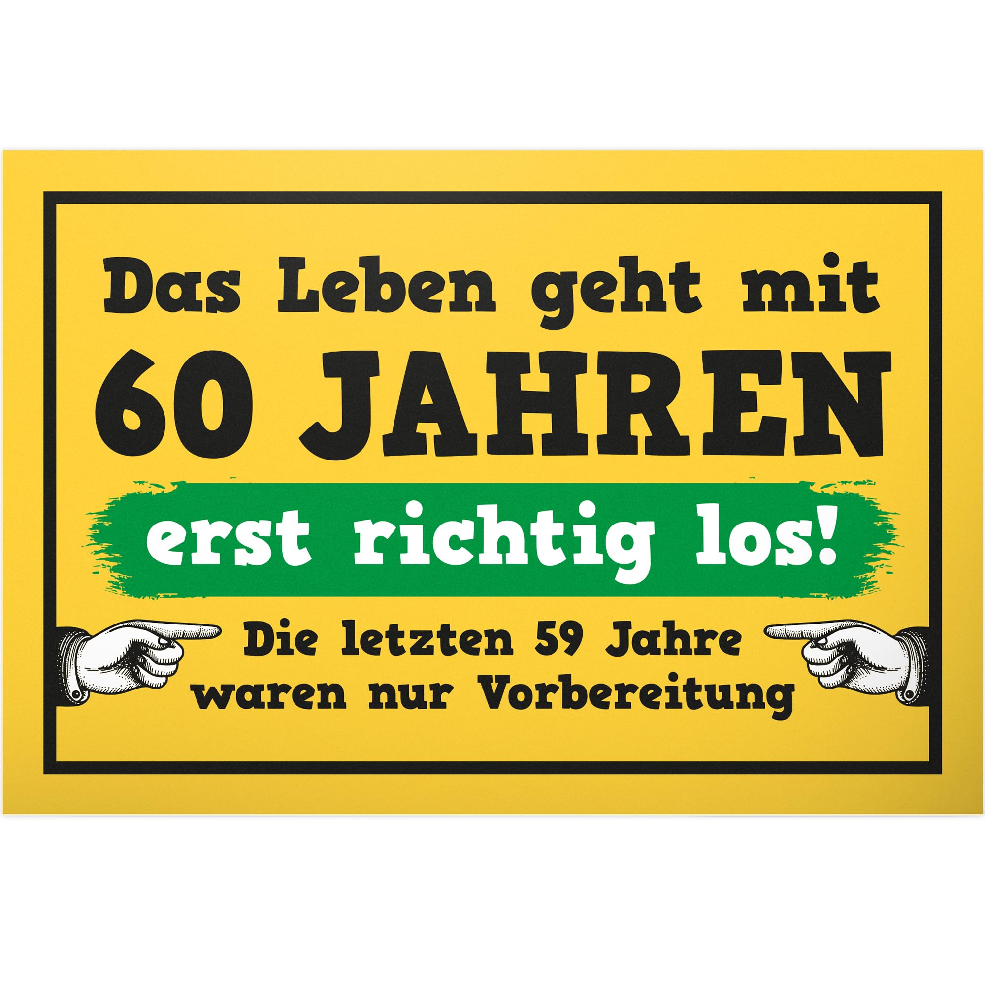 DankeDir! Leben mit 60 Jahren - Kunststoff Schild 30 x 20 cm - Geburtstagsdeko Geburtstagskarte Partydeko Geschenkidee - Männer & Frauen 60er Geschenk 60. Geburtstag Geburtstagsgeschenk