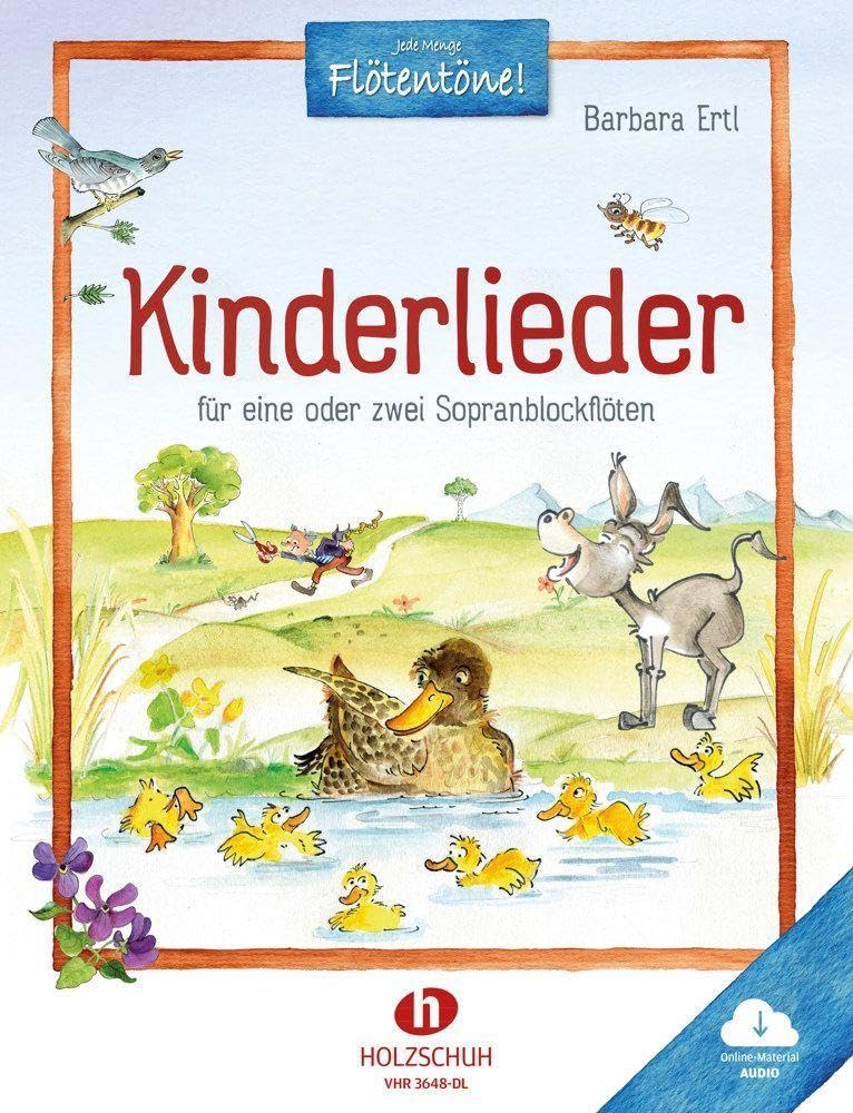 Kinderlieder (mit Audio-Download): für eine oder zwei Sopranblockflöten