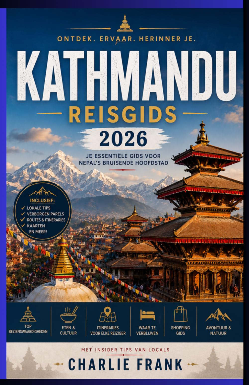 Kathmandu Reisgids 2026