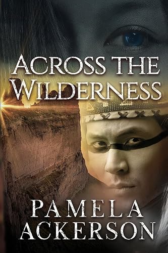 Across the Wilderness (The Wilderness Series)