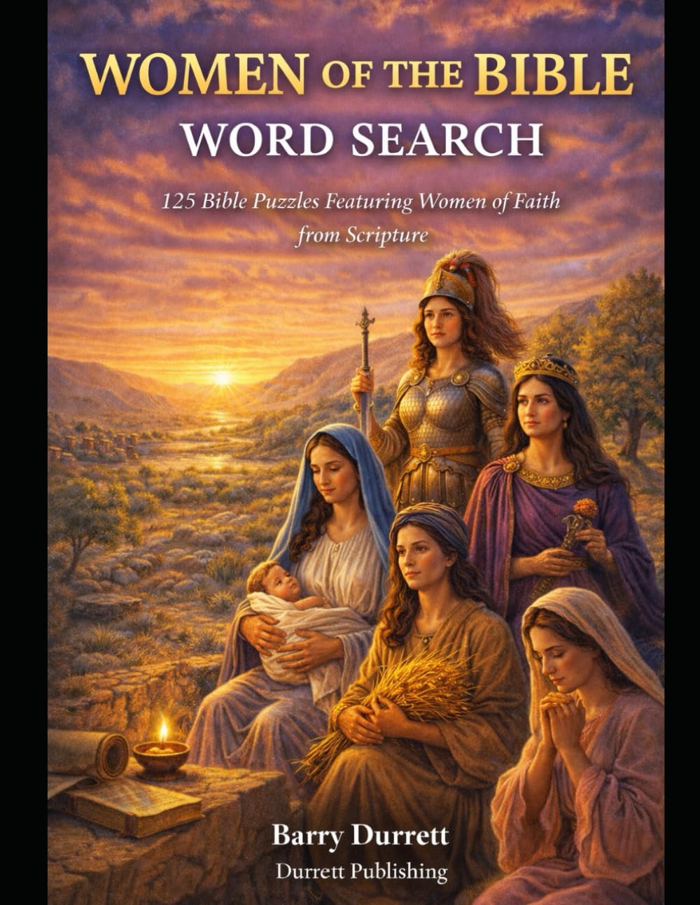 Women of the Bible Word Search: 125 Bible Puzzles Featuring Women of Faith from Scripture (The Scripture Puzzle Series)