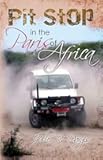 Pit Stop in the Paris of Africa