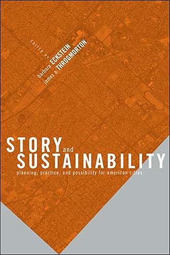 Story and Sustainability: Planning, Practice, and Possibility for American Cities (Mit Press)