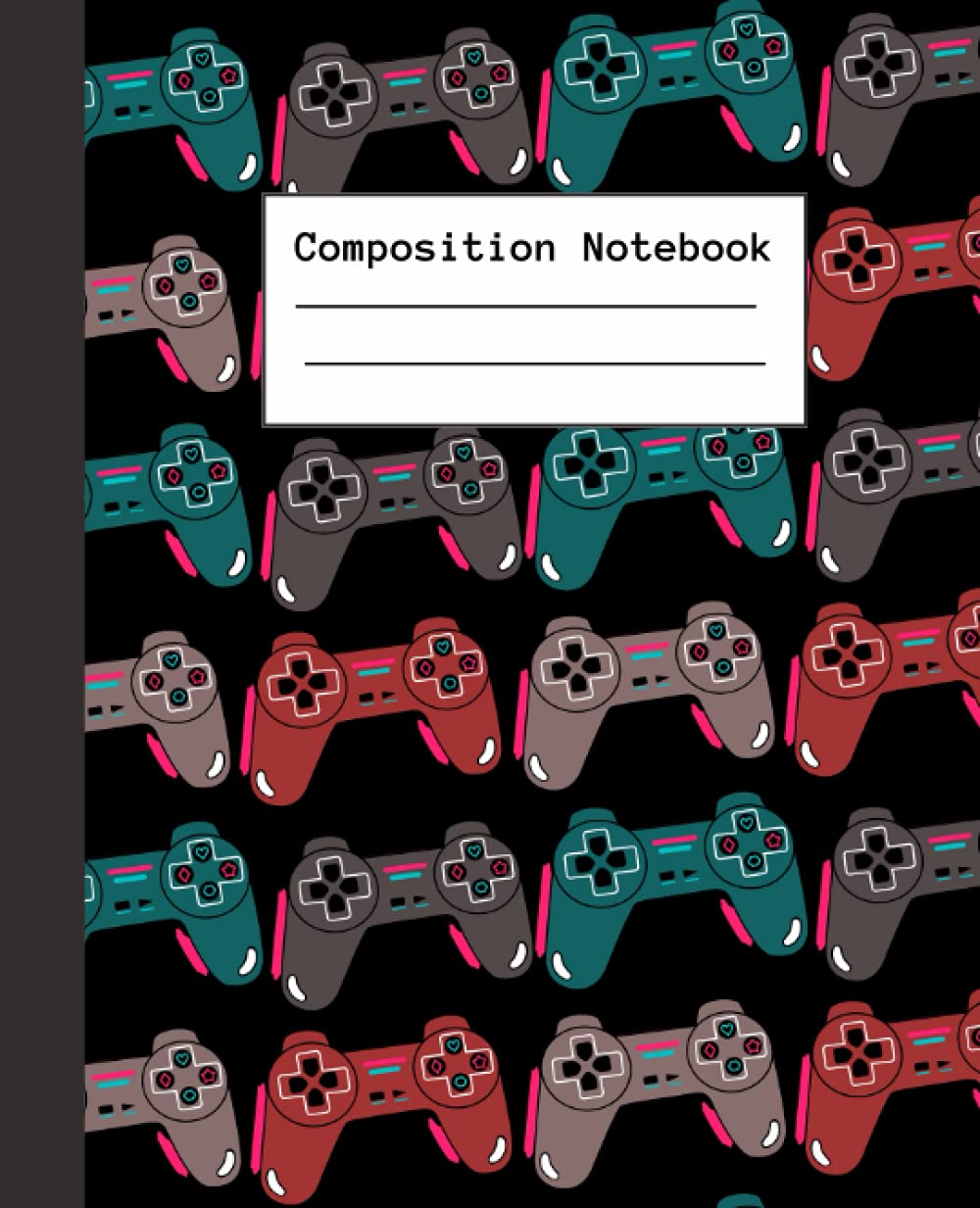Gamer Composition Notebook: Wide Ruled Notebook Journal - Colorful Video Gamer Notebook - Writing Journal – Workbook Journal for Boys, Men, Kids ... ... Back to School Supplies for VideoGames Lovers
