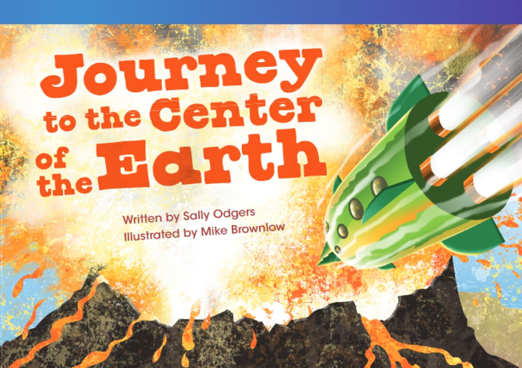 Journey to the Center of the Earth (Fiction Readers)