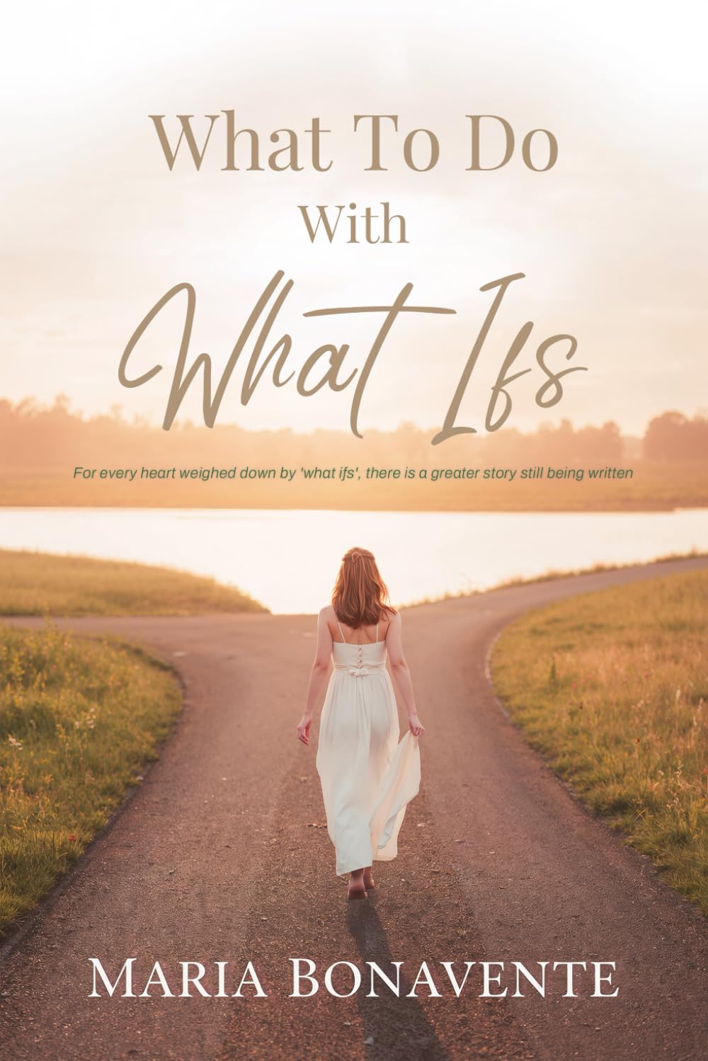 What To DO With What Ifs