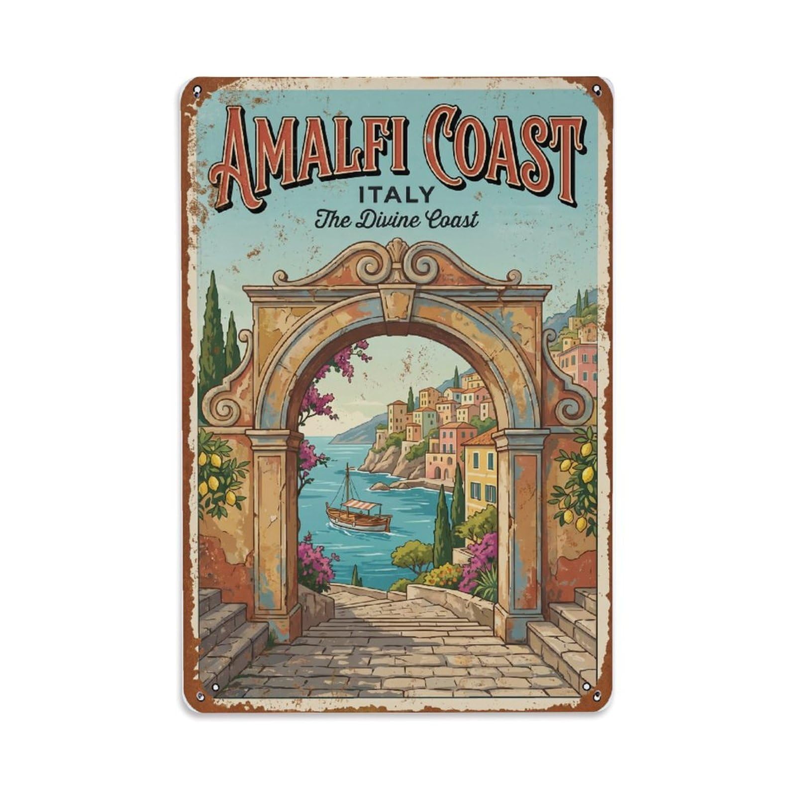 Vintage Travel Gateway Italy Arched Metal Tin Sign Plaque Wall Decor for Cafe, Club Bar, Office, Home Garden Metal Poster 8x12Inch