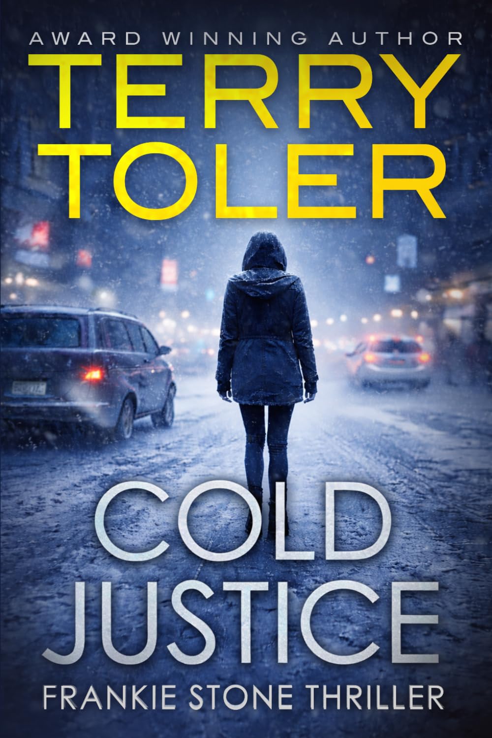 Cold Justice (Frankie Stone Thrillers)