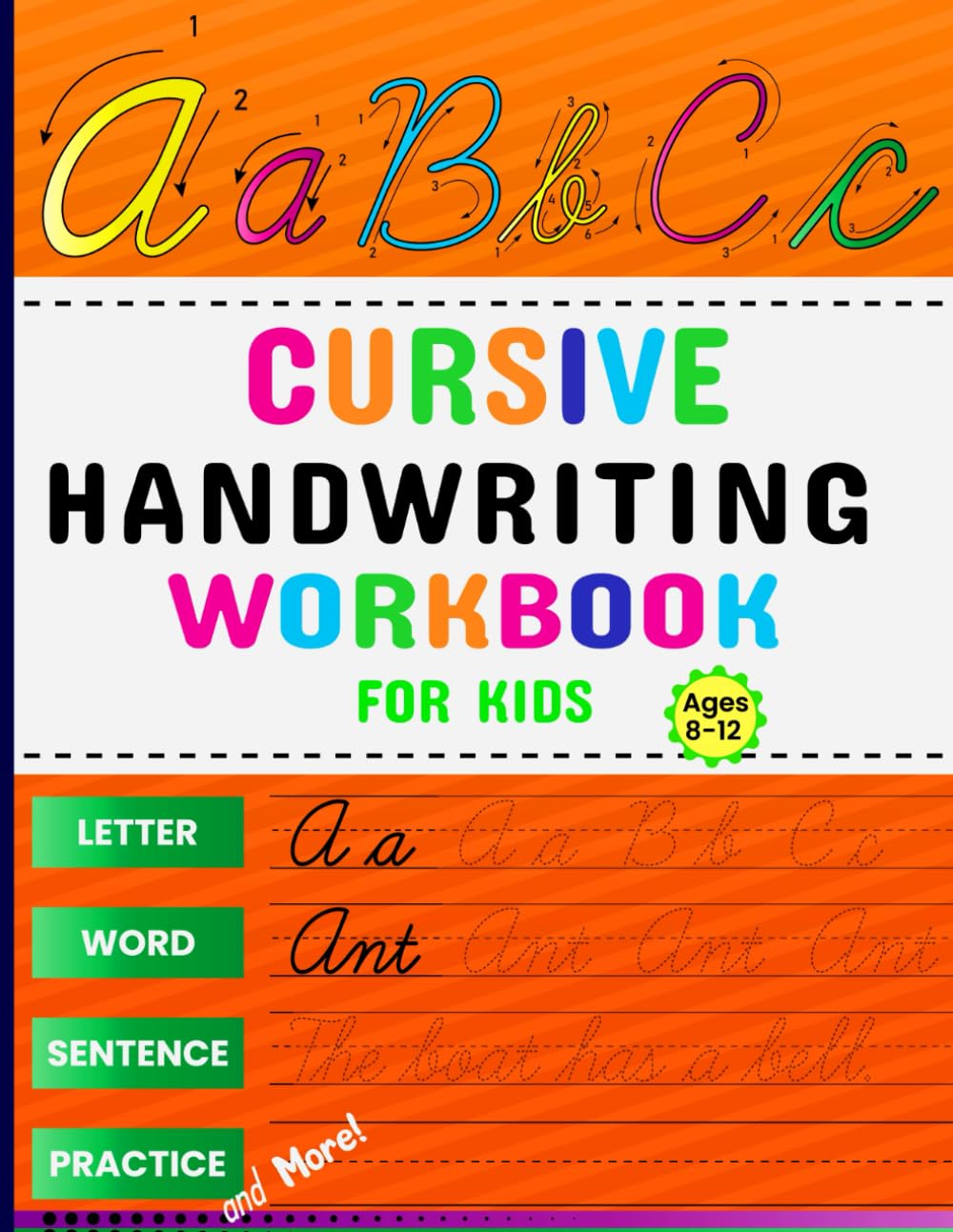 Cursive Handwriting Workbook for Kids Ages 8-12: A Comprehensive Cursive Handwriting Workbook for Homeschooling and Classrooms Penmanship Practice and Letter Tracing for Beginners.