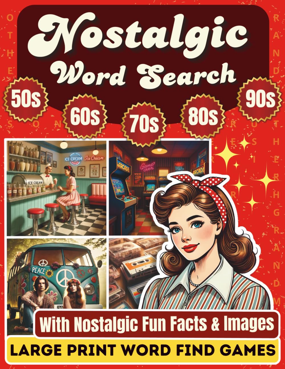 Nostalgic Large Print Word Search: Retro Wordfind Brain Game Puzzles for Seniors & Adults: Nostalgic Fun Facts & Images from the 1950s-90s | Relaxing ... Activity Book | Nostalgic Gifts for Seniors