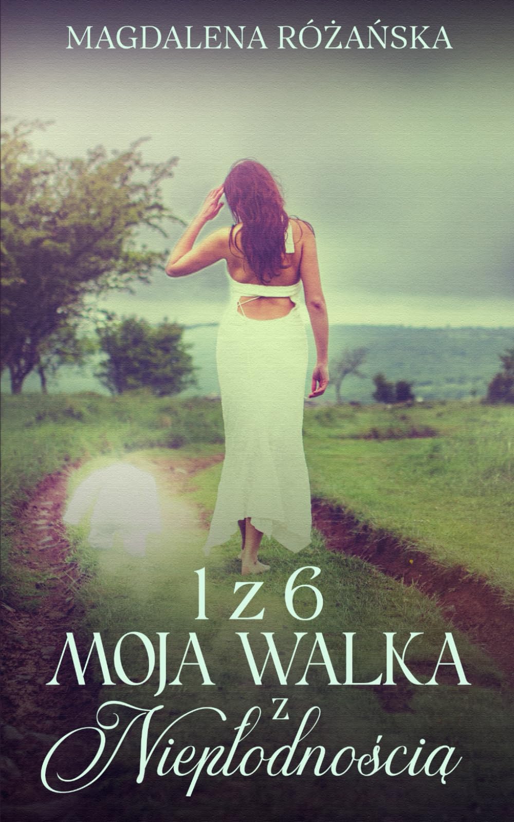 1 z 6 : Moja walka z niepłodnością