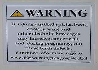 California Prop 65 Alcohol Warning Sign (White, Rust Free, Aluminium,Size 7X10 Inch,X)