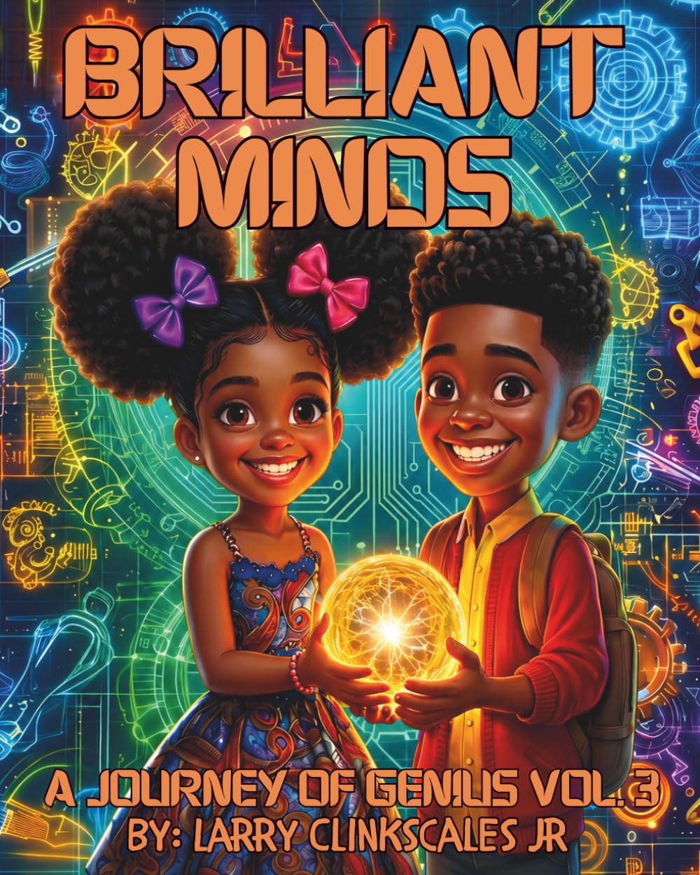 Brilliant Minds: A Journey of Genius Vol 3