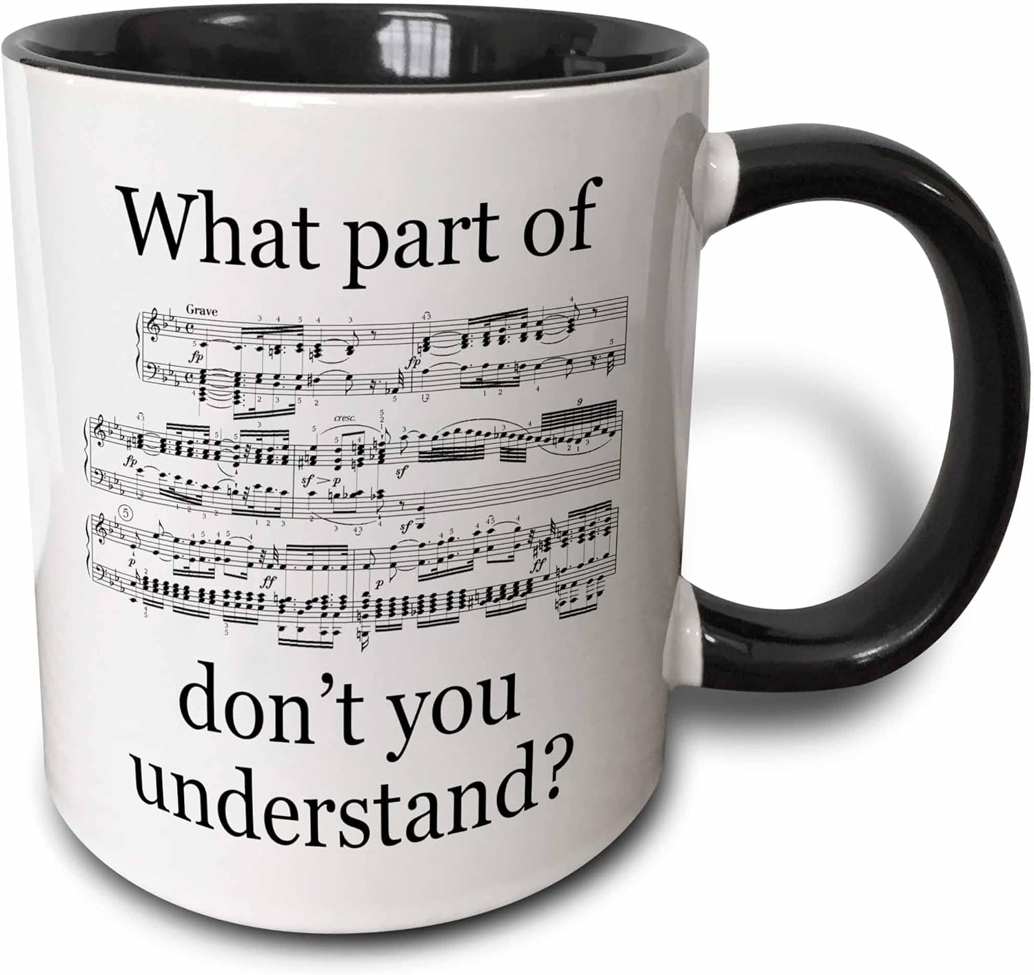 3dRose 11oz Coffee Mug - Two-Tone Black Musician's Funny Quotes, Music Note Gifts, Music Mugs, Unique Artist Gifts
