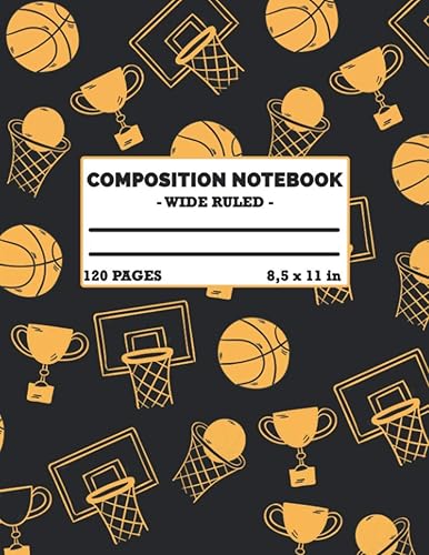 Composition Notebook Basketball Pattern College Wide Ruled Composition Journal - Great Gift Idea for Teachers, Students, and Basketball Lovers