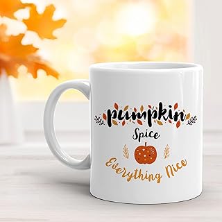 Beaver Fun, Pumpkin Spice Everything Nice Mug, Autumn Mug, Autumn Decorations, Fall Coffee/Tea Mug, Autumn Gift, 11oz Coffee Mug, Pumpkin Coffee Mug