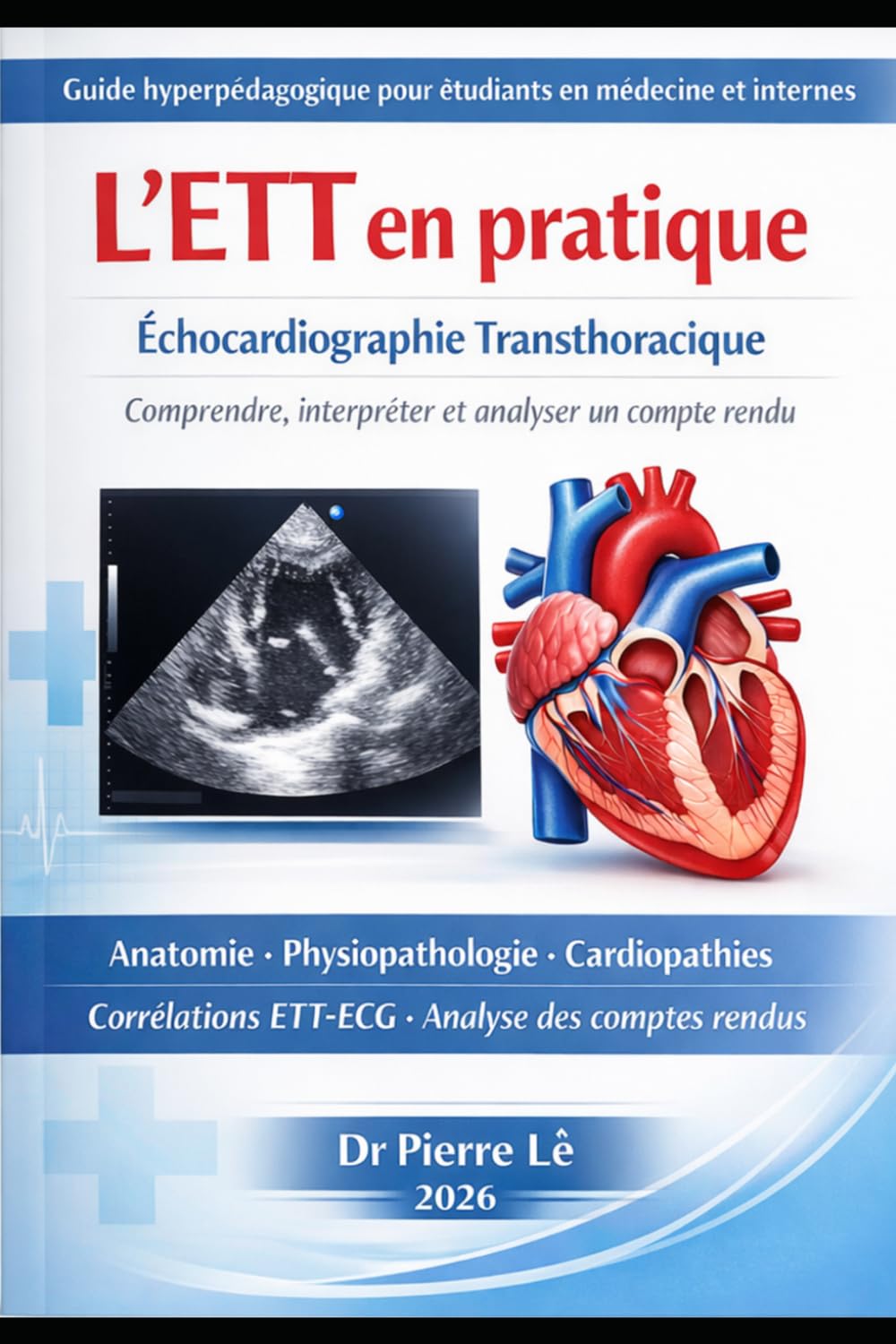 L'ETT en pratique 2026