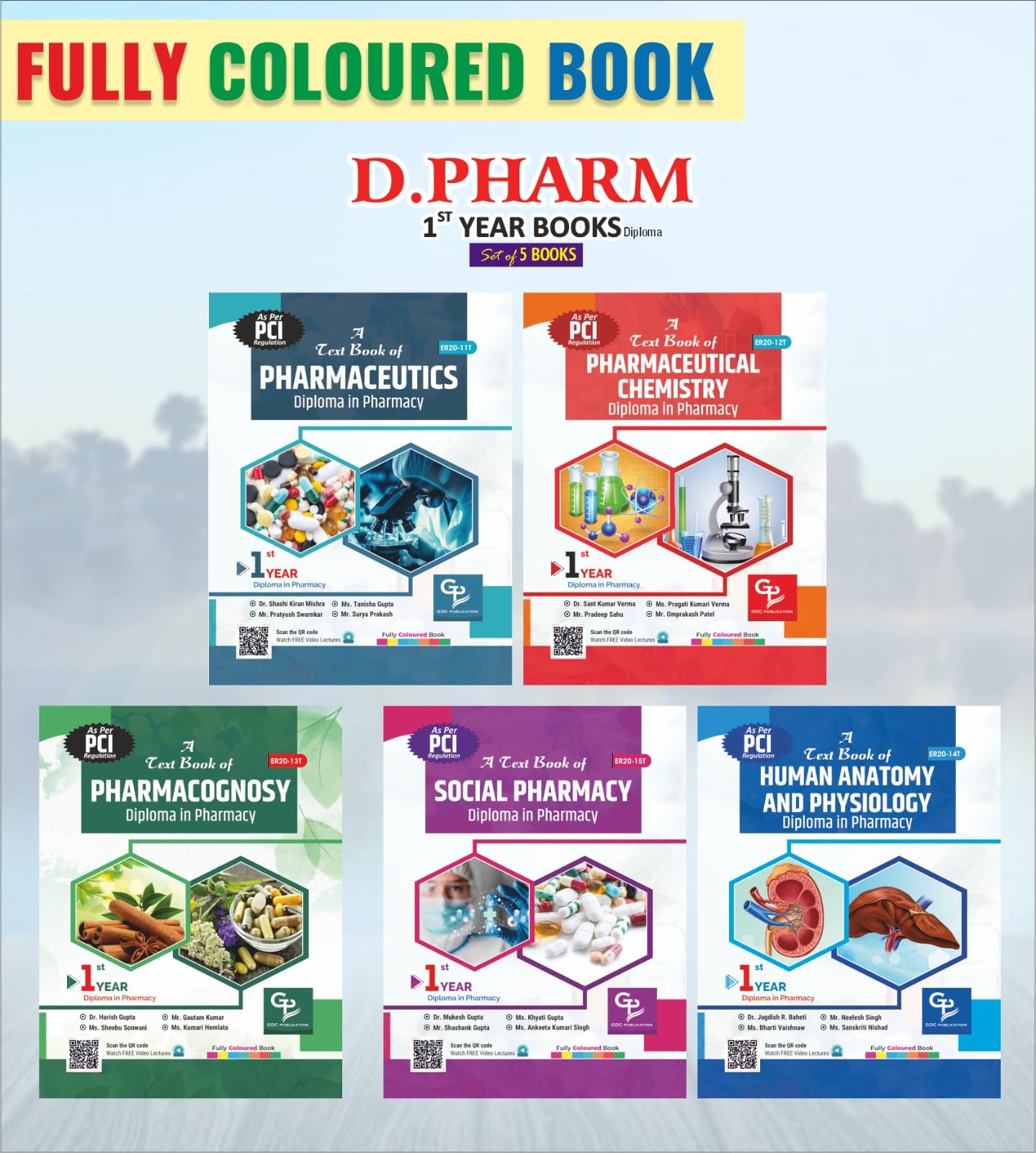 D PHARMA SET OF FULLY COLOURED 5 BOOKS FOR 1ST YEAR AS PER NEW PCI SYLLABUS(PAPERBACK,GDC PUBLICATION) Paperback – 1 January 2024