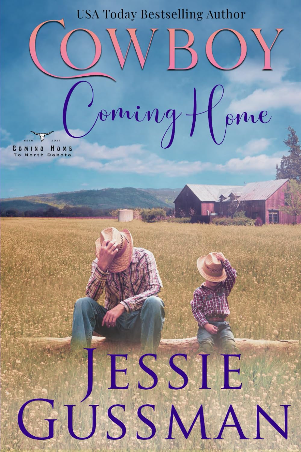 Cowboy Coming Home (Coming Home to North Dakota)