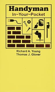 Handyman In-Your-Pocket: 768-Page Compact Reference for Builders, Contractors & Maintenance Pros