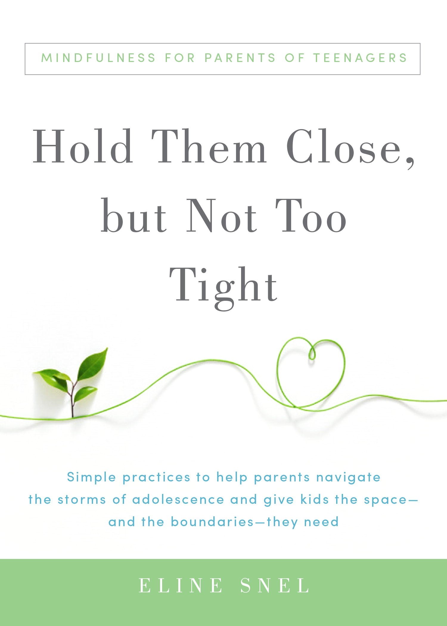 Breathe Through This: Mindfulness for Parents of Teenagers