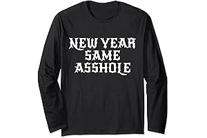 New Year Same Asshole Long Sleeve T-Shirt