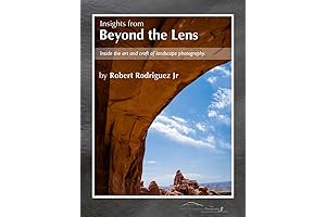 Insights From Beyond the Lens: An Essential Guide to Landscape Photography