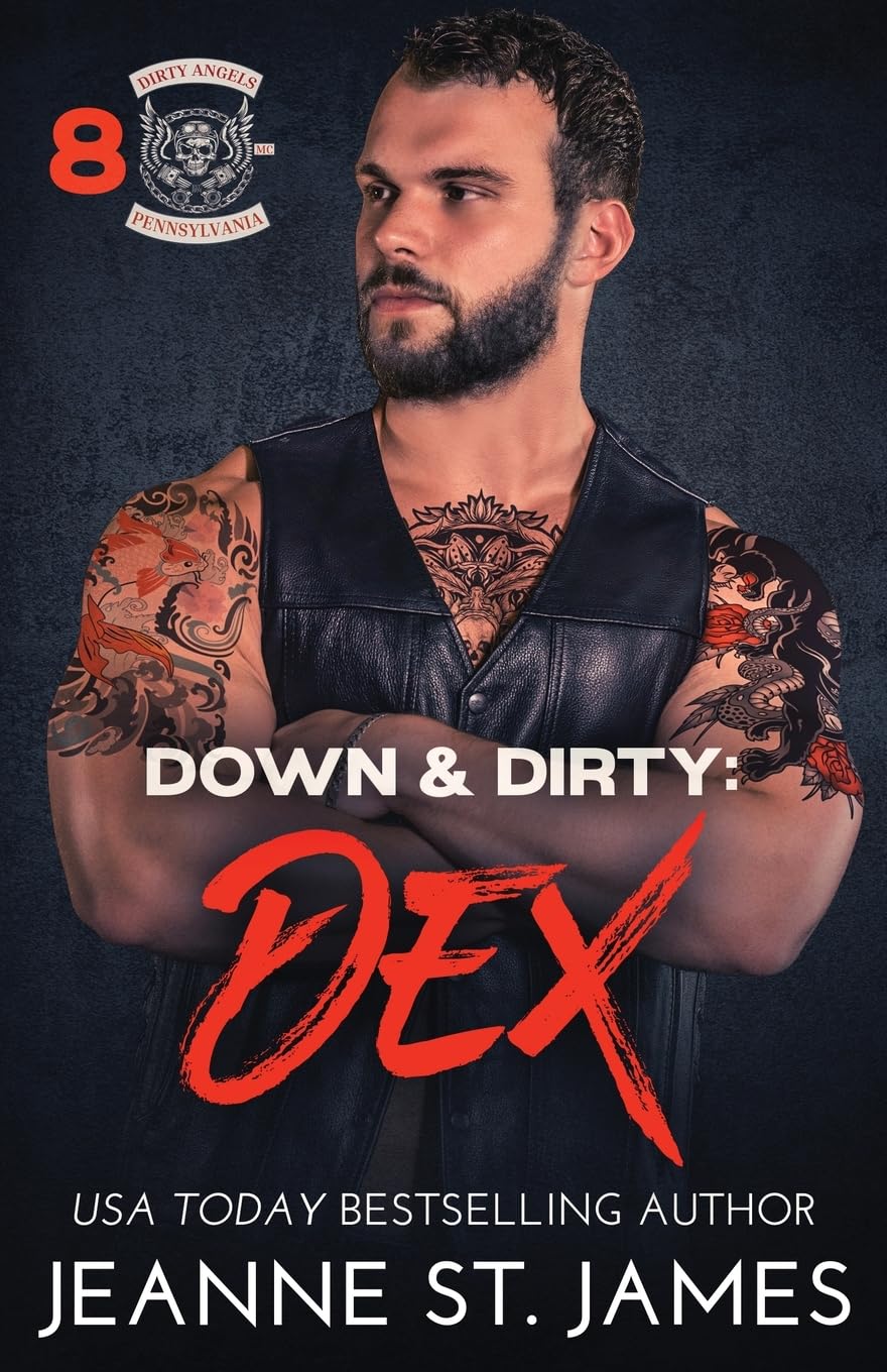 Down & Dirty - Dex