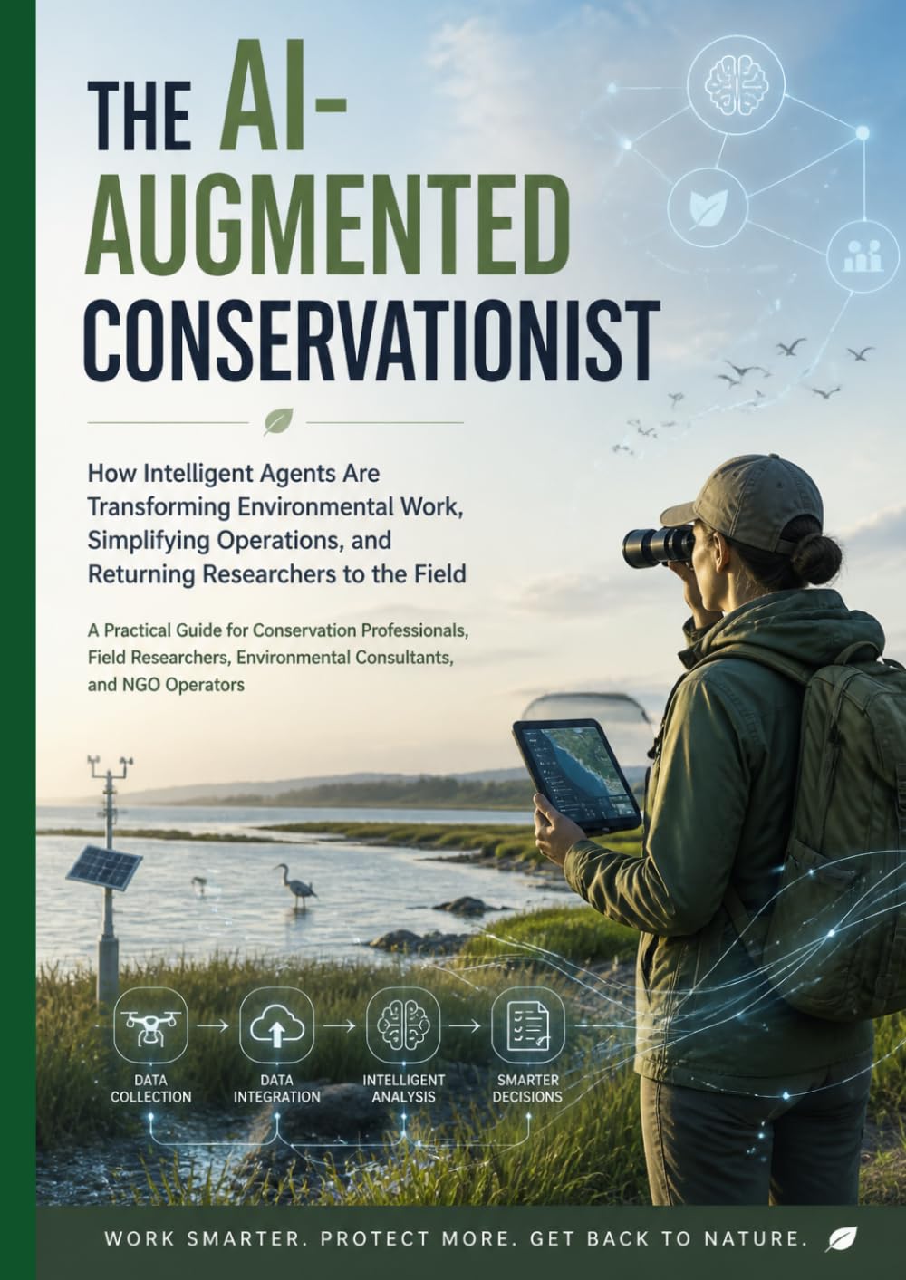 THE AI-AUGMENTED CONSERVATIONIST