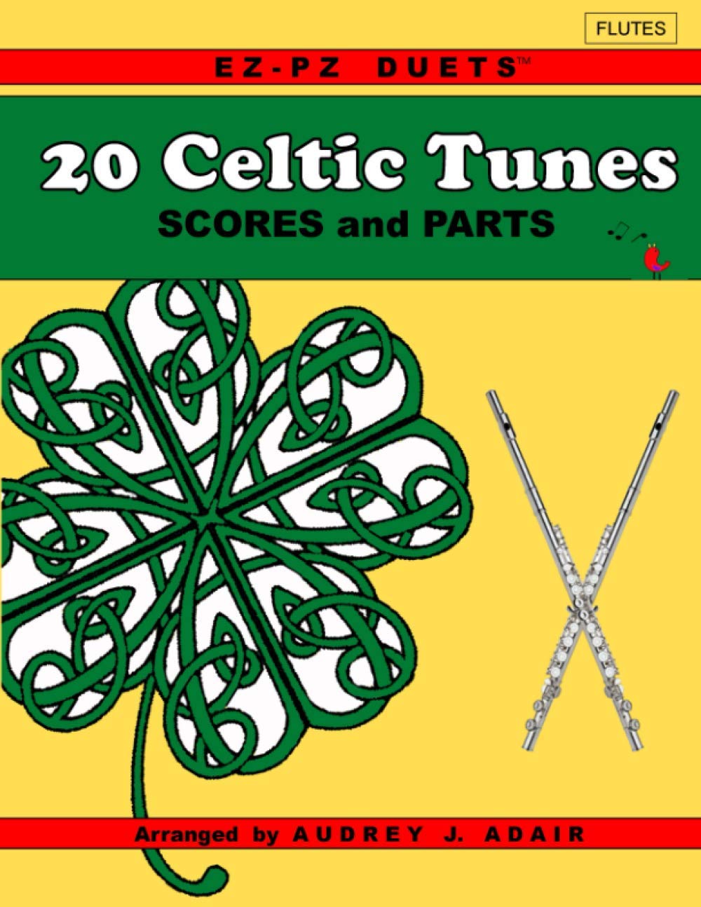 20 Celtic Tunes: EZ-PZ DUETS for flutes (Flute duets)