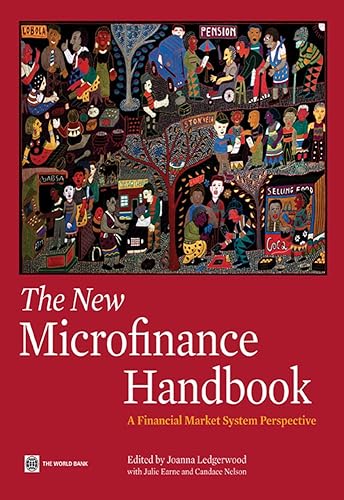 The New Microfinance Handbook A Financial Market System Perspective