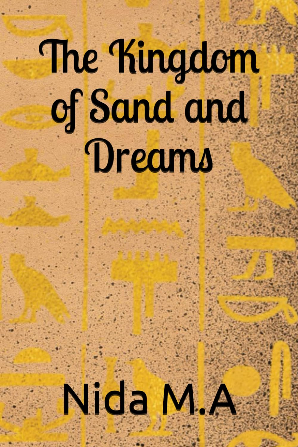 The Kingdom of Sand and Dreams
