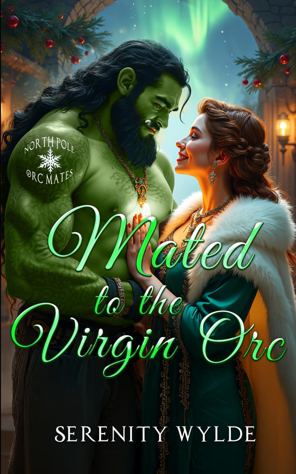 Mated to the Virgin Orc (North Pole Orc Mates)