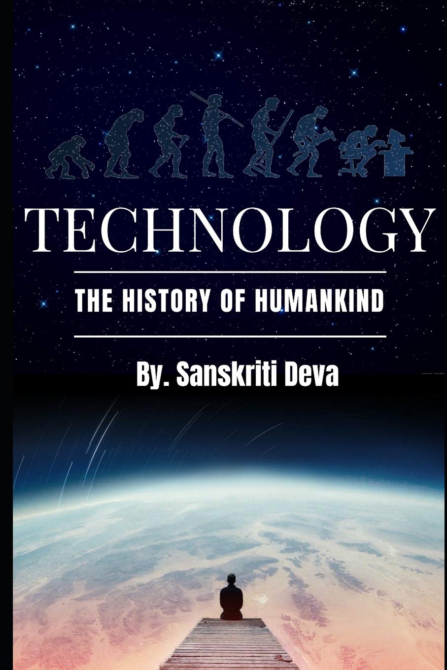 Technology: The History of Humankind