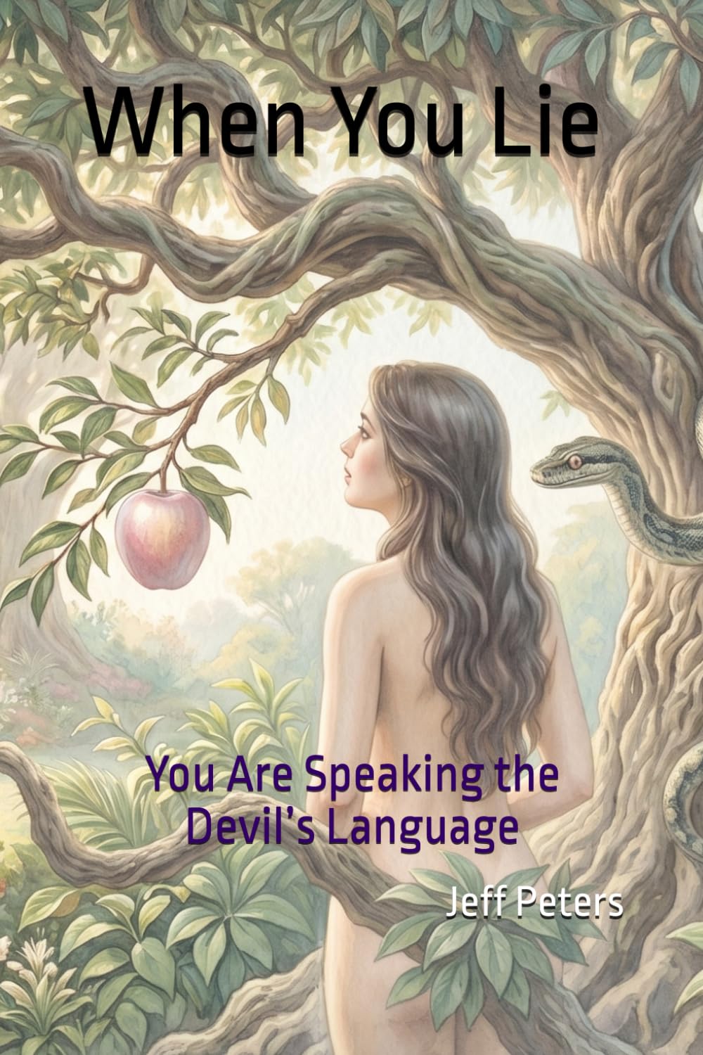 When You Lie: You Are Speaking the Devil’s Language