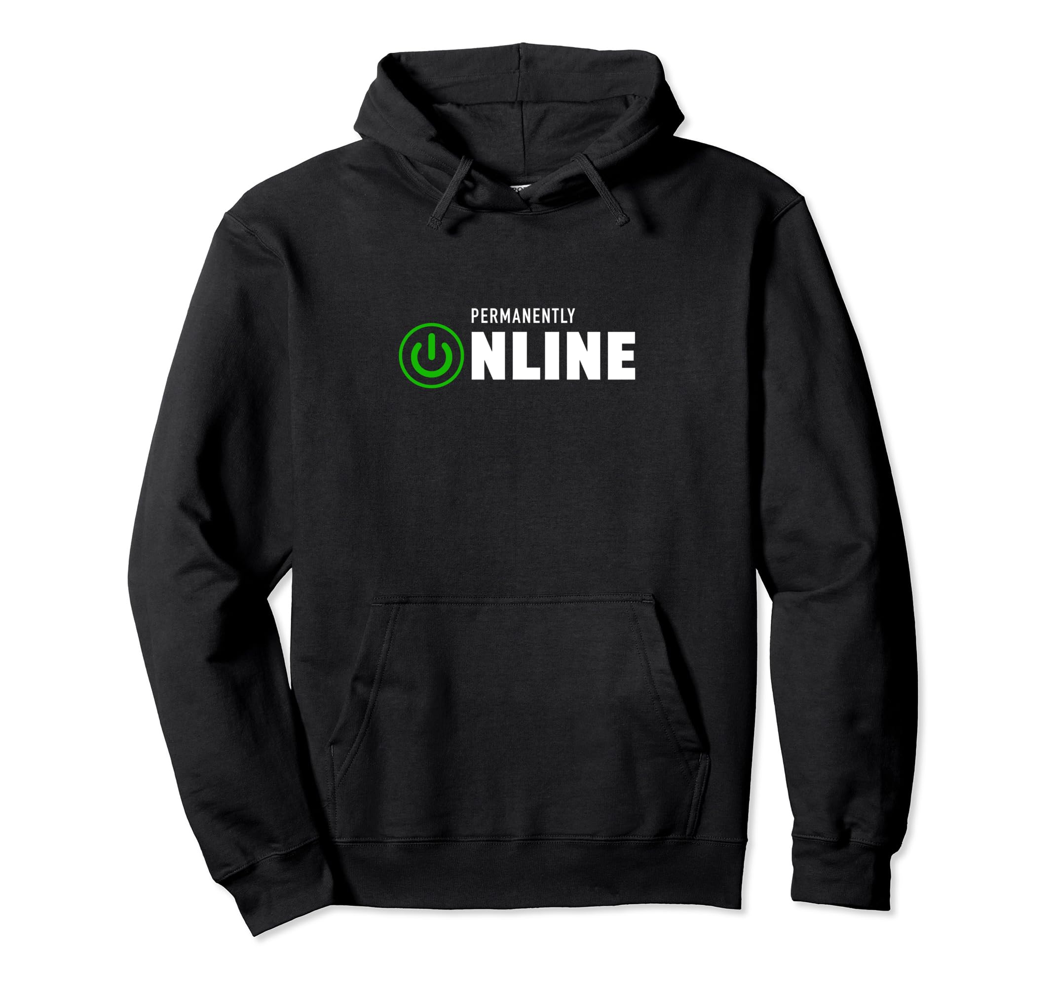 Permanently Online – Internet Gamer Gaming Power Button Icon Pullover Hoodie