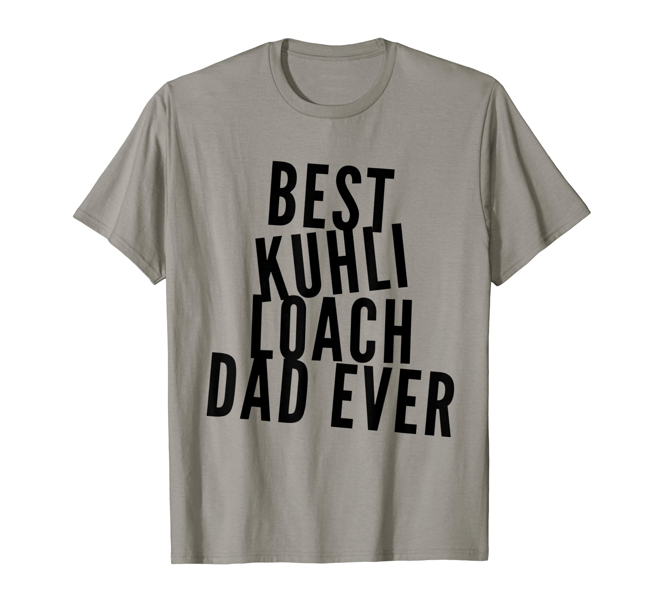 Fish Keeping Kuhli Loach Dad Aquarist Fish Keeper Loaches T-Shirt