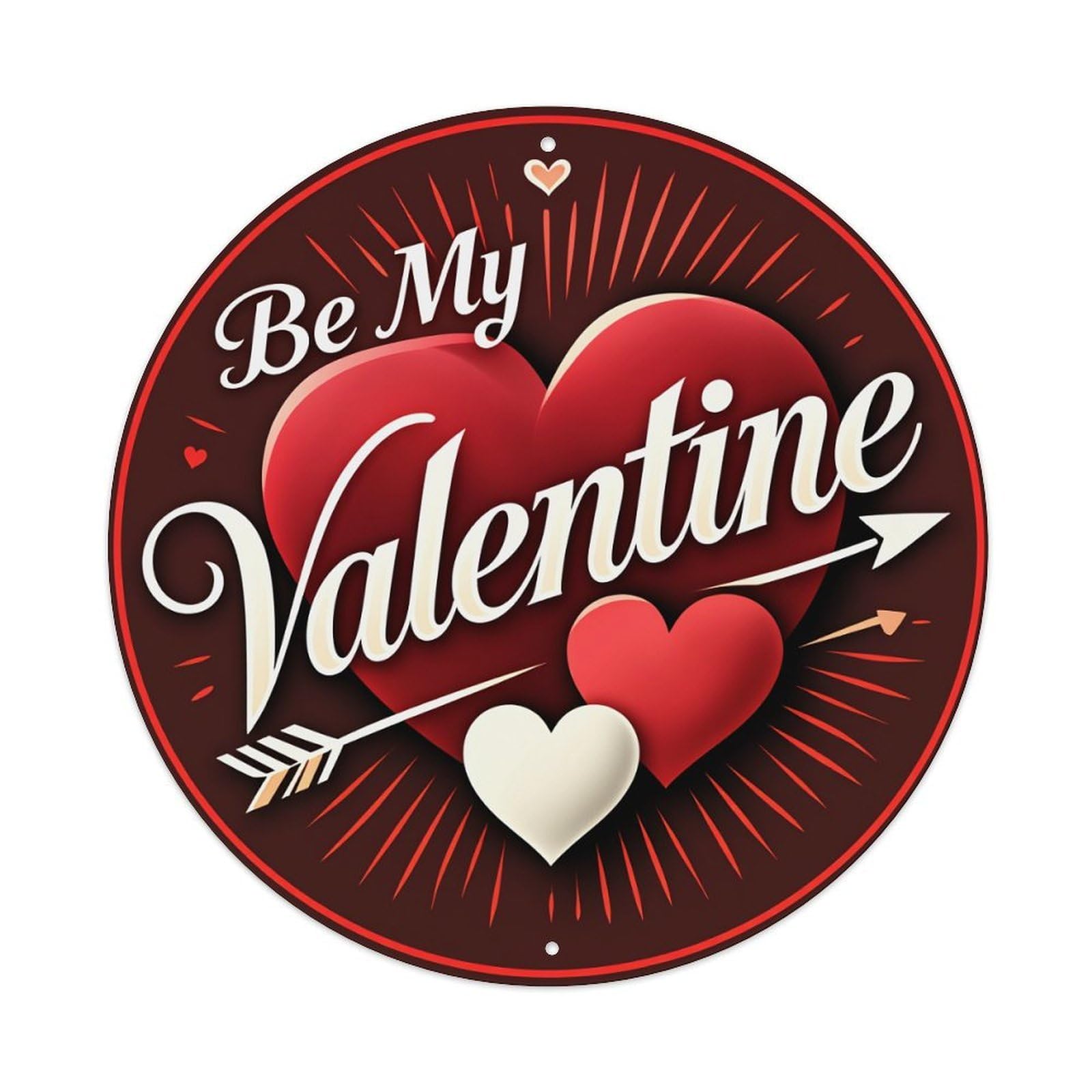 Be My Valentine Heart Arrow Pattern Print Metal Tin Sign Plaque