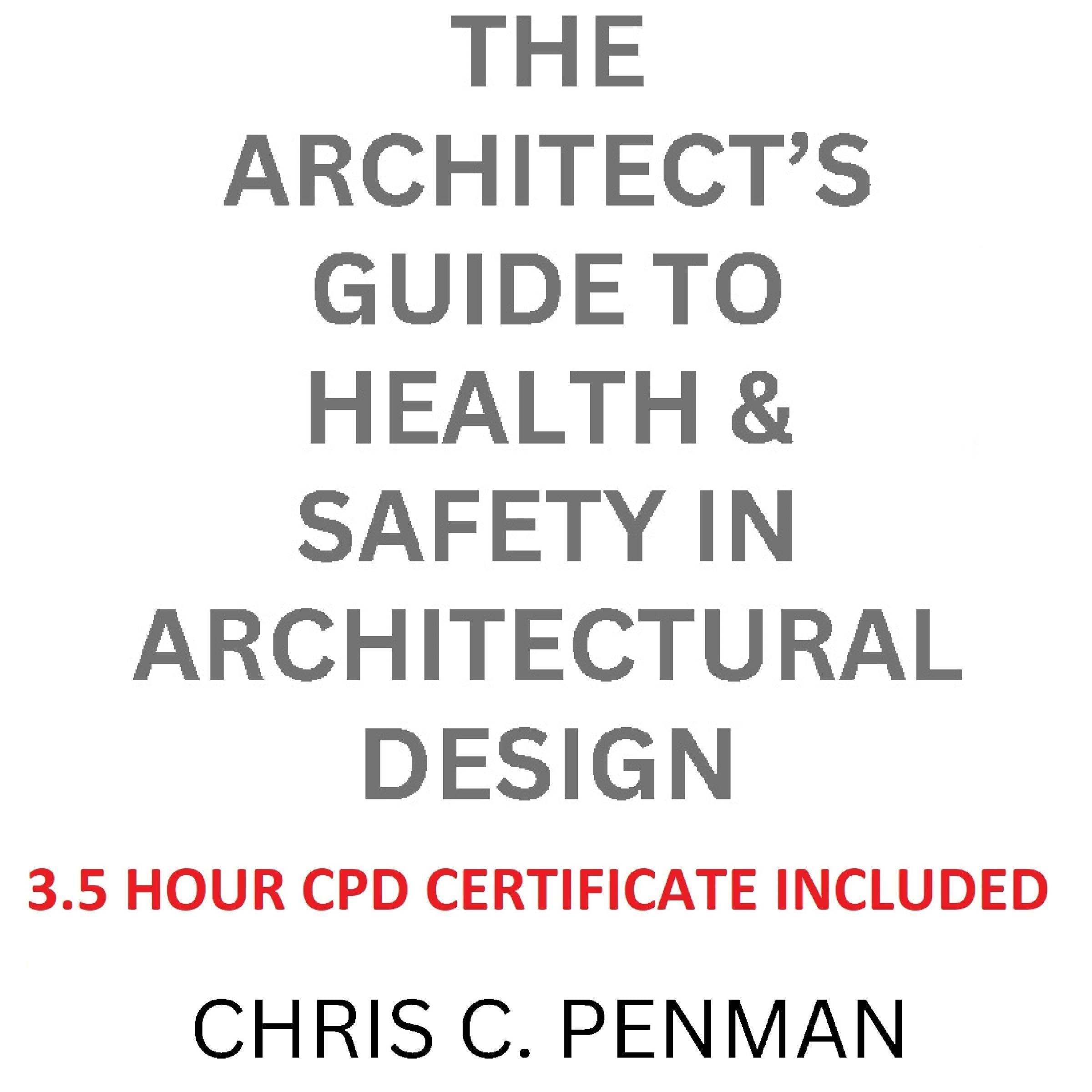 The Architect’s Guide to Health & Safety in Architectural Design