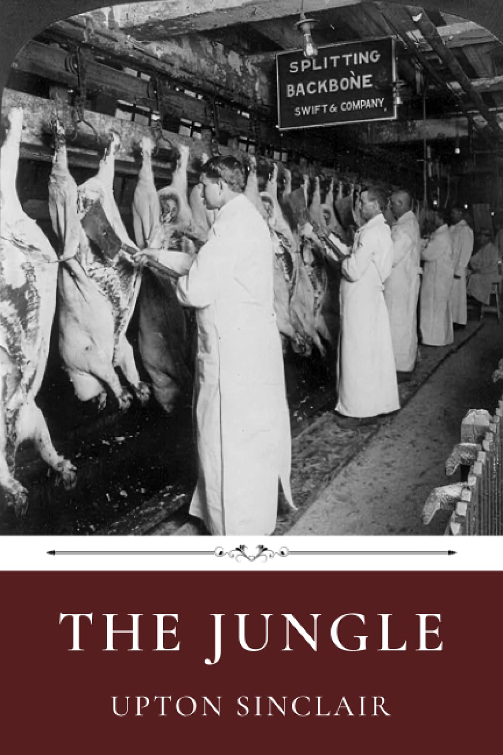 The Jungle by Upton Sinclair