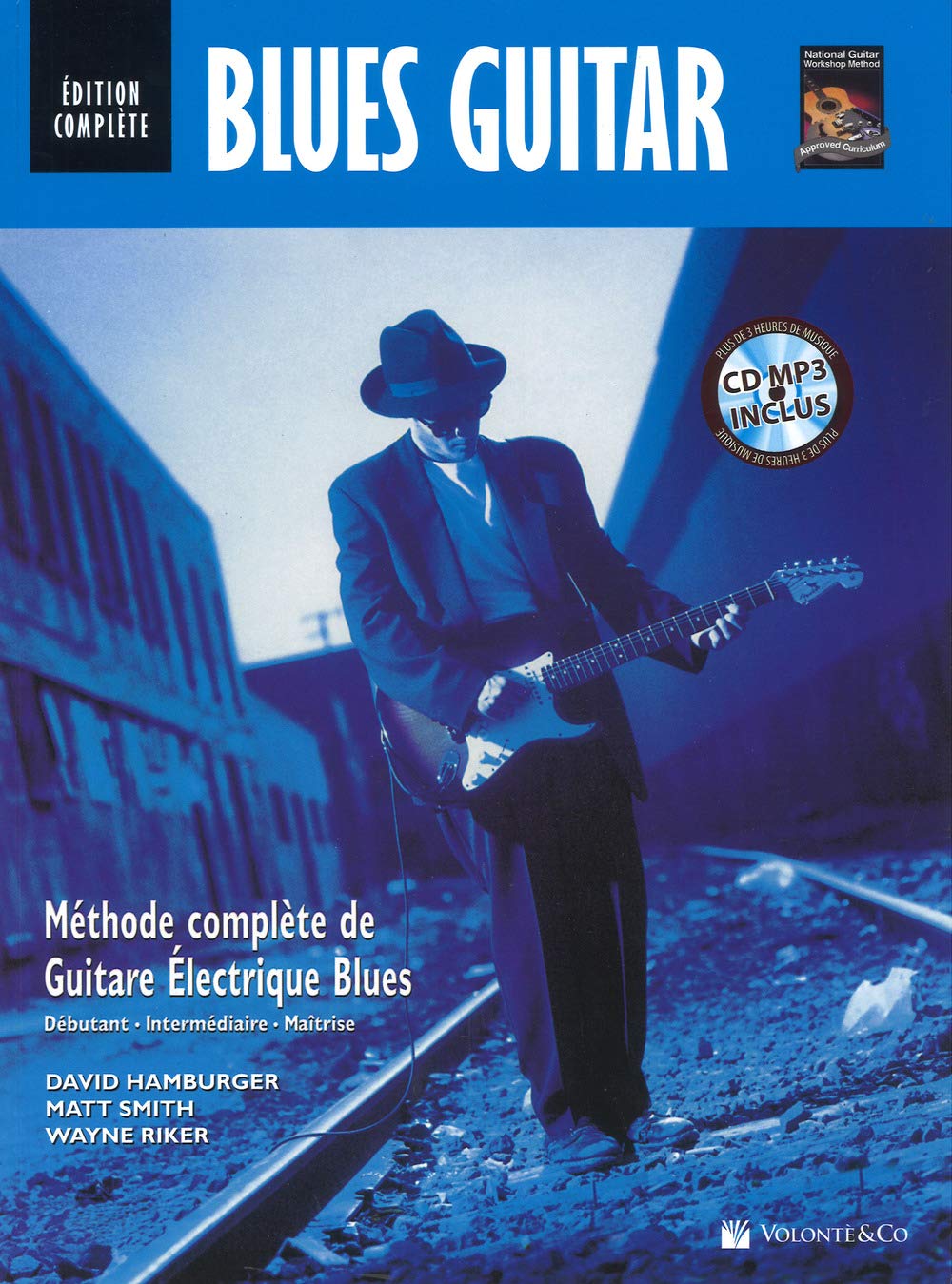 David hamburger & matt smith : blues guitare edition complete - recueil + cd-mp3 version francaise