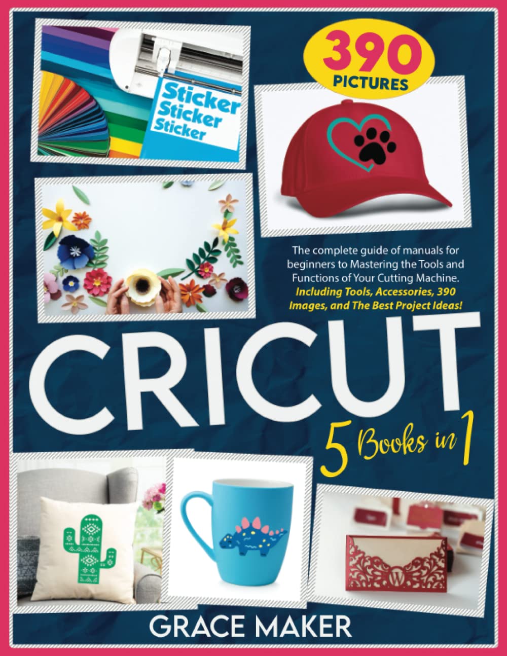 Buy Cricut CRICUT 5 BOOK IN 1Cricut Maker For Beginner + Design