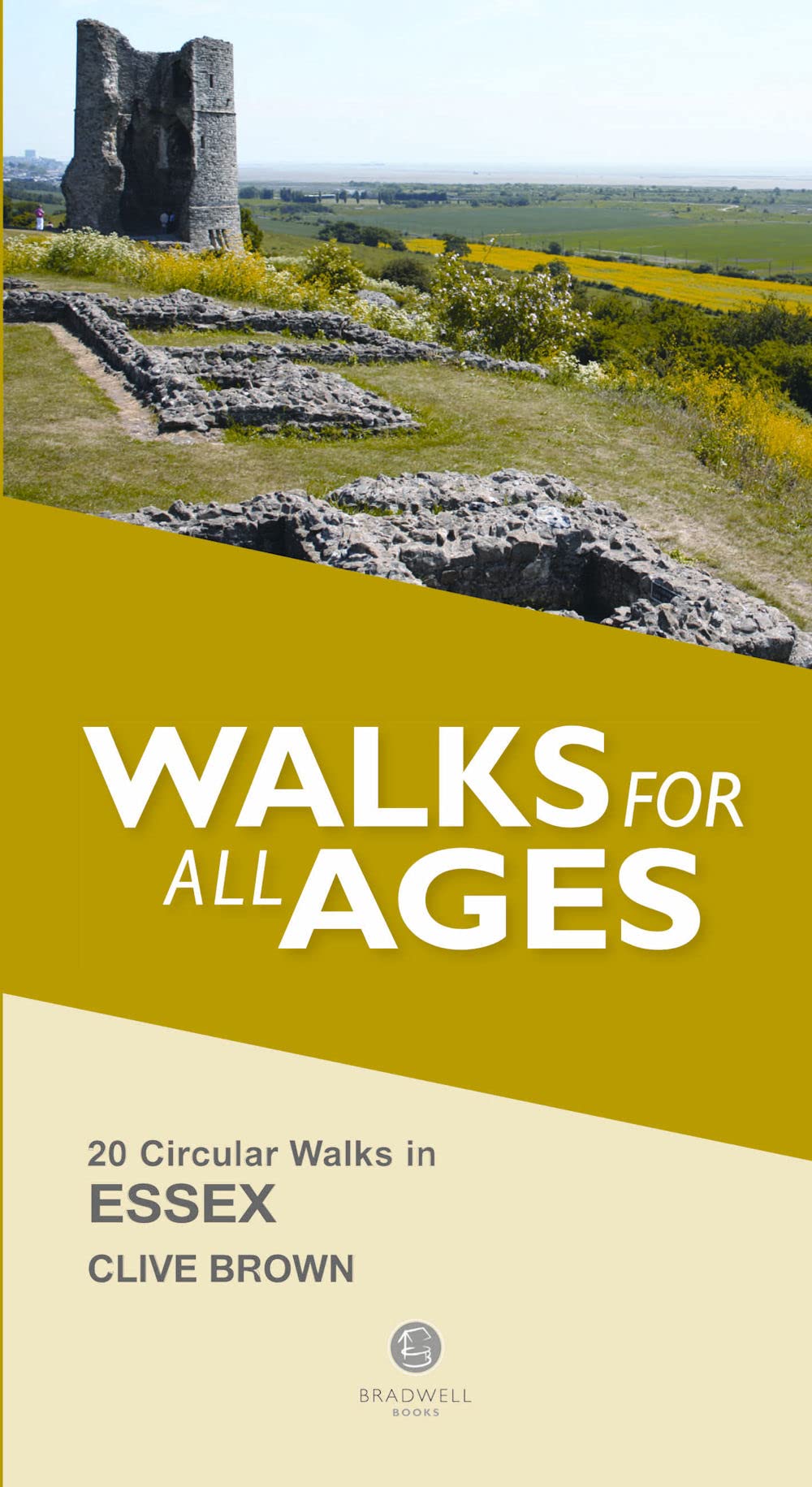 Walks for All Ages Essex by Clive Brown (Paperback Book)