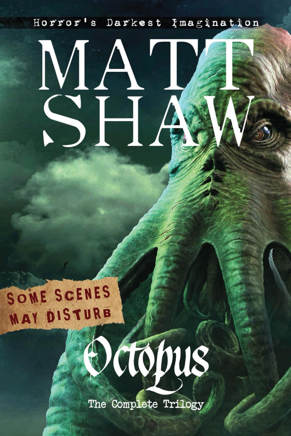 Octopus: The Complete Trilogy