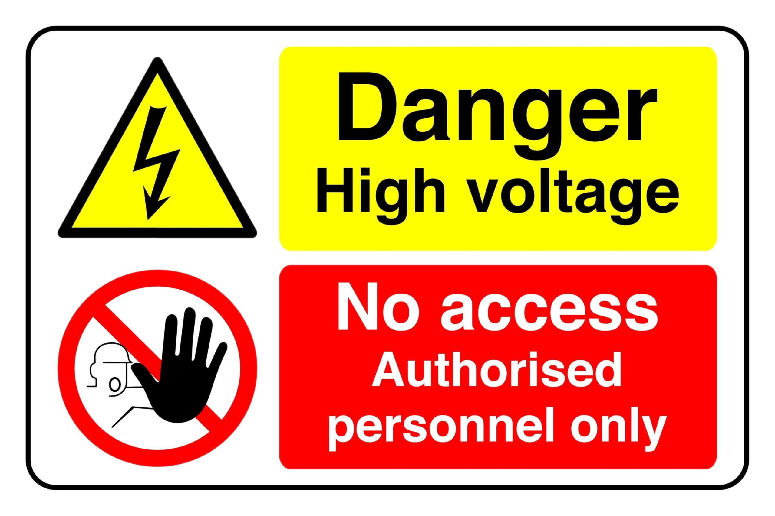 Danger High Voltage No Access Authorised Personnel Only - safety sign - 3mm Aluminum Dibond for indoor/outdoor usage (200mm x 150mm) 5m Viewing Distance.
