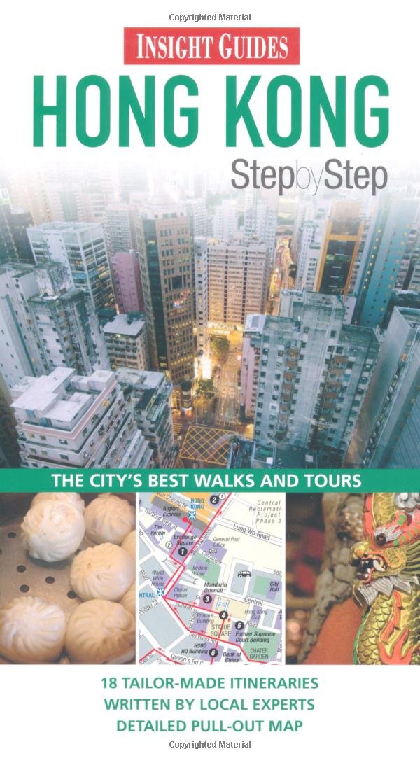 Insight Guides: Hong Kong Step By Step (Insight Step by Step)