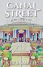Canal Street Bed and Breakfast (Camryn Alexander Mysteries)