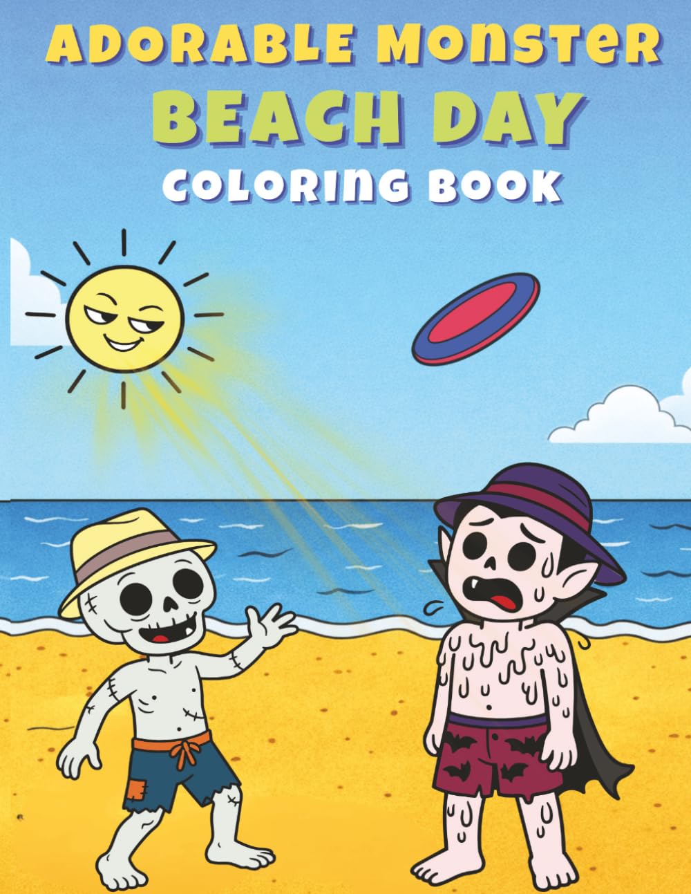 Adorable Monster Beach Day Coloring Book: Cute Creatures, Silly Summer Fun, and Splashy Scenes for Kids Ages 4-8