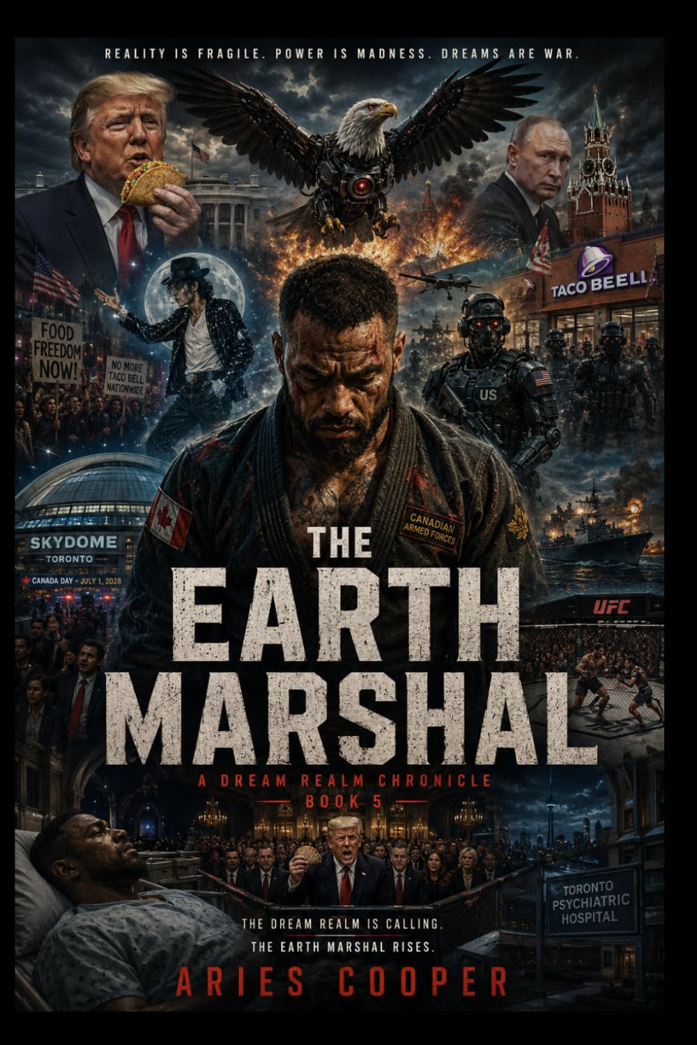 The Earth Marshal: A Dream Realm Chronicle: Book 5